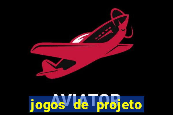 jogos de projeto de vida